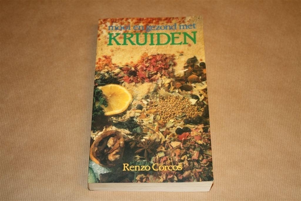 Mooi en gezond met kruiden. Renzo Corcos., Ophalen of Verzenden, Gelezen, Kruiden en Alternatief