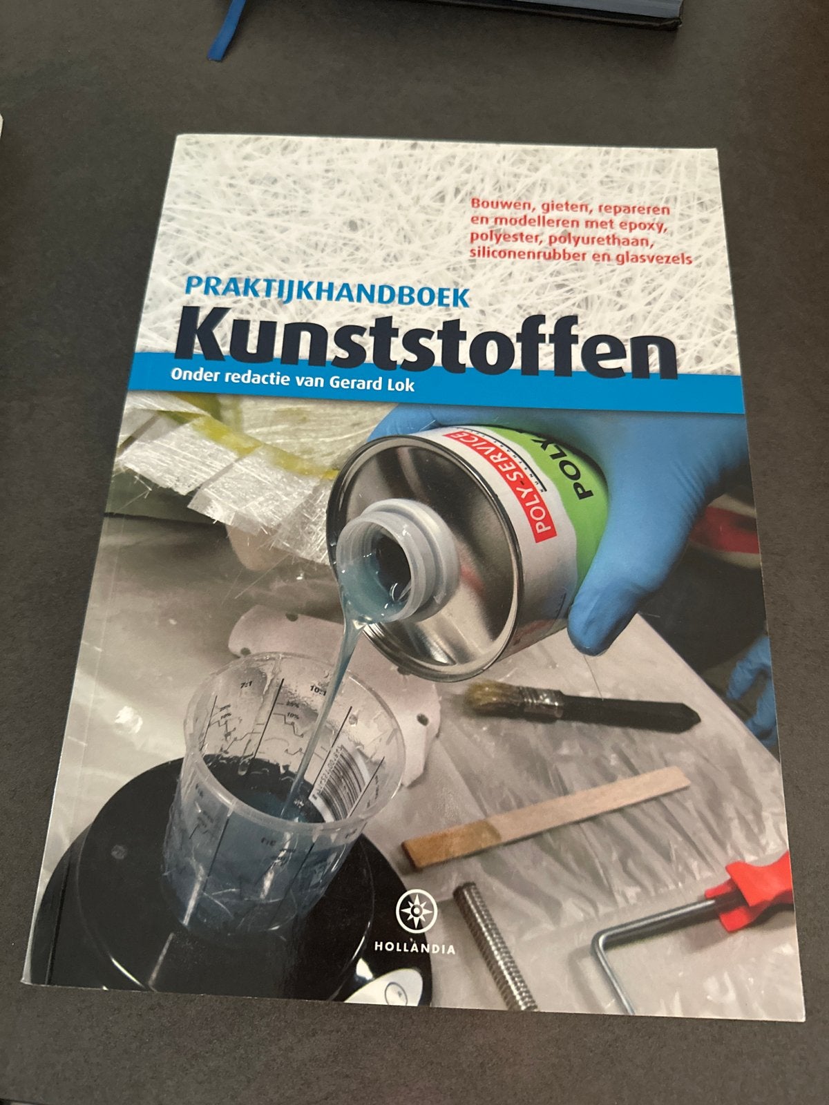 Praktijkhandboek Kunststoffen - Bouwen, gieten, repareren, Boeken, Ophalen, Zo goed als nieuw, Overige onderwerpen