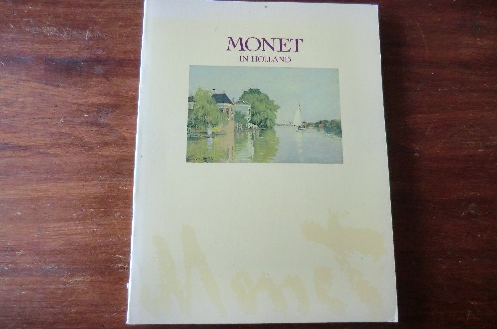 schildersboek - Monet in Holland - Waanders Uitgevers, Boeken, Ophalen of Verzenden, Gelezen, Schilder- en Tekenkunst