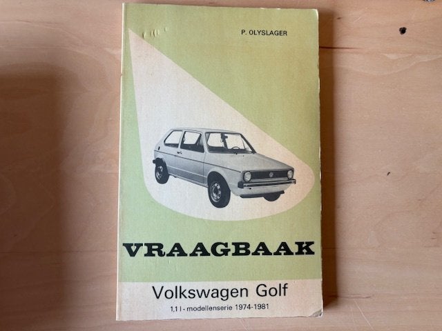 P. Olyslager vraagbaak volkswagen golf 1974-1981, Ophalen of Verzenden