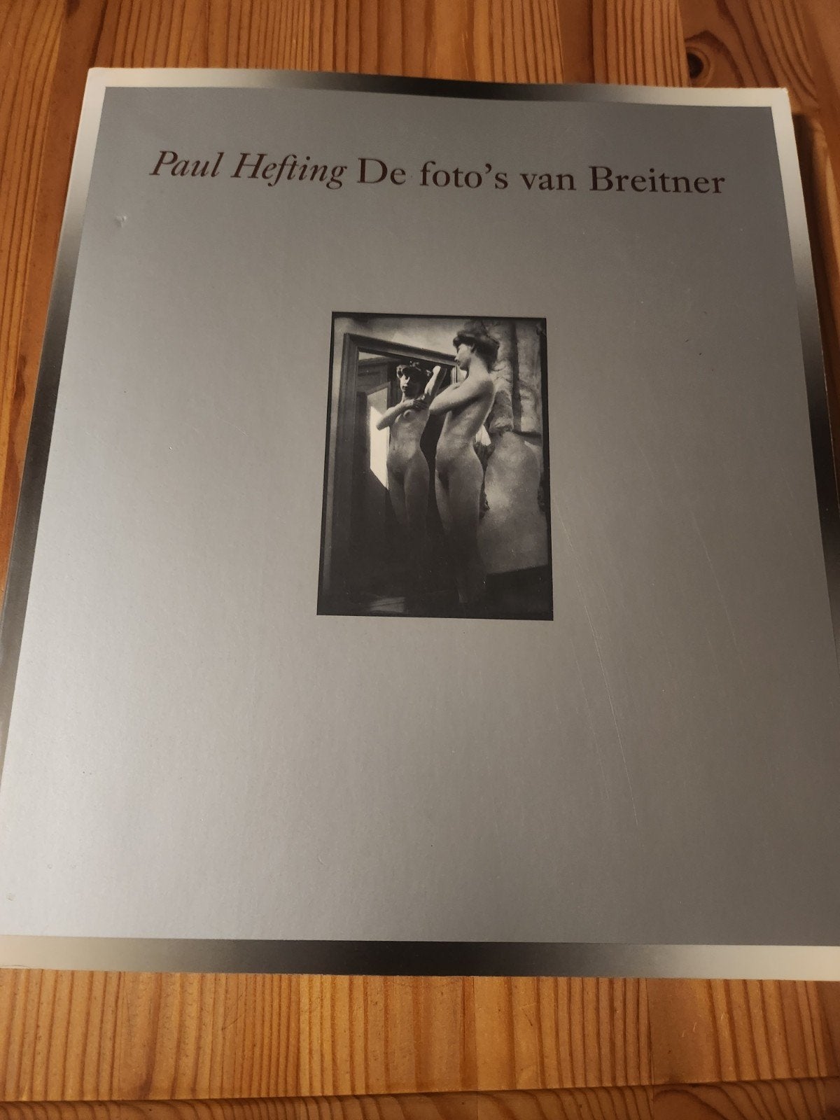De foto's van Breitner - Paul Hefting (1989), Ophalen of Verzenden, Zo goed als nieuw, Fotografie algemeen, Paul Hefting