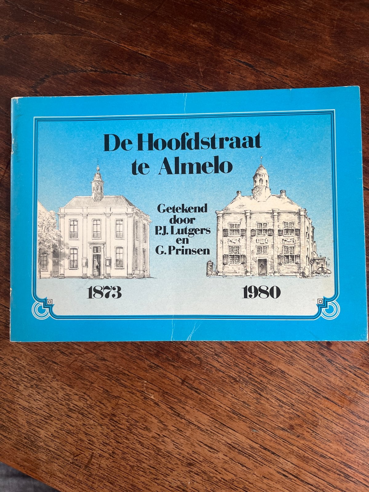 De Hoofdstraat te Almelo - Tekeningen van Lutgers en Prinsen, Ophalen of Verzenden, 20e eeuw of later, Gelezen