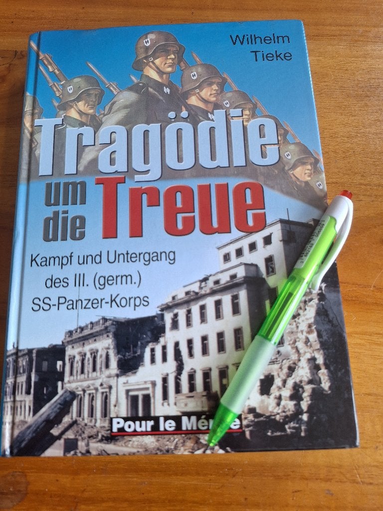 Tragodie um die treue der untergang der III ss panzer korps, Ophalen of Verzenden, Tweede Wereldoorlog, Gelezen, Overige onderwerpen