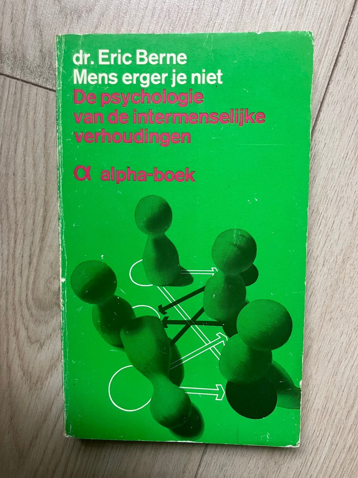 Mens erger je niet - Eric Berne, Boeken, Ophalen of Verzenden, Gelezen, Sociale psychologie