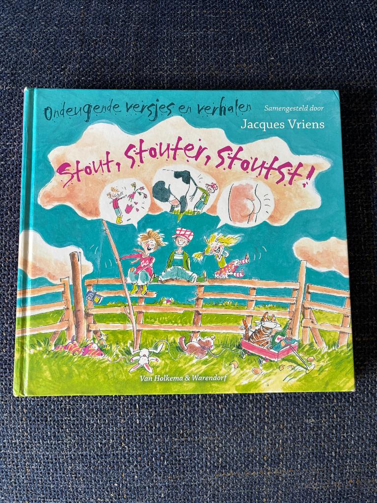 Stout stouter stoutst  Samengesteld Jacques Vriens, Boeken, Ophalen, Fictie algemeen, Jongen of Meisje, Zo goed als nieuw