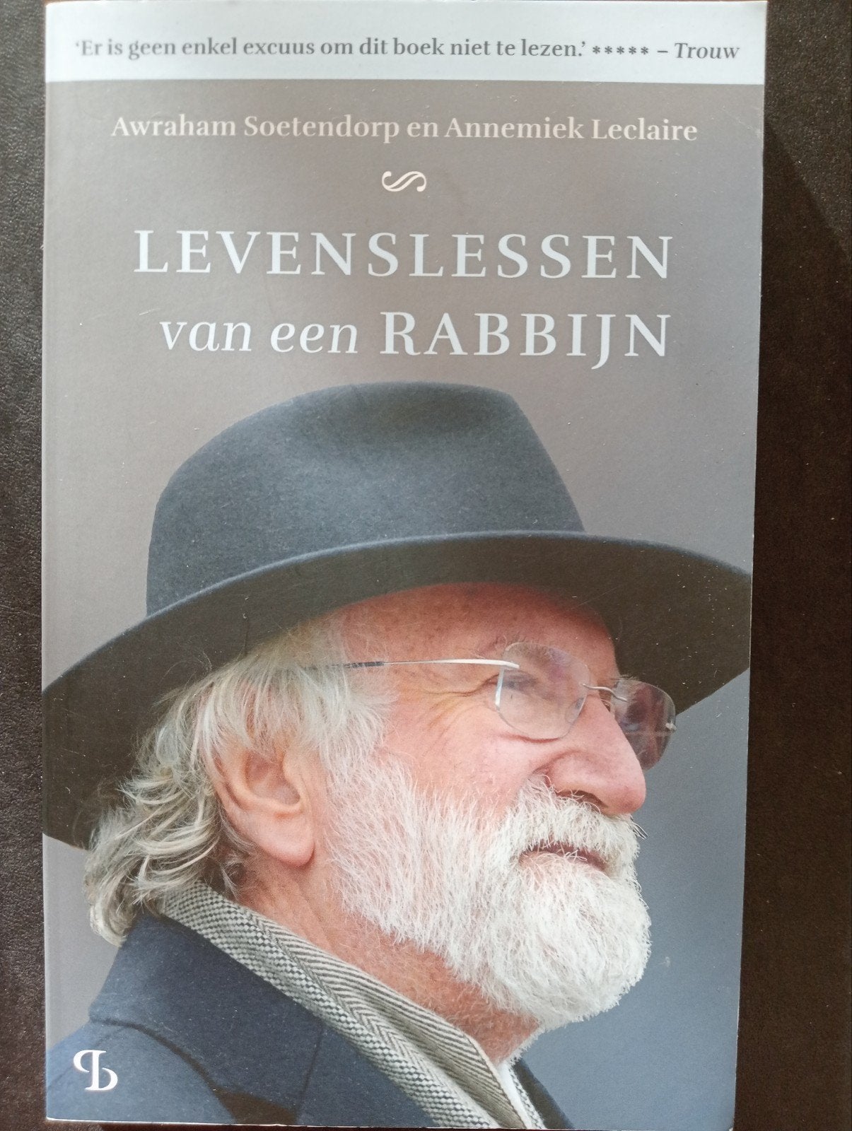 Levenslessen van een Rabbijn - Awraham Soetendorp, Boeken, Ophalen of Verzenden, Gelezen, Awraham Soetendorp en Annemiek Leclaire