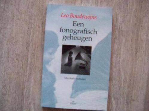 Een fonografisch geheugen, muzikale verhalen, Boeken, Leo Boudewijns, Nieuw, Ophalen of Verzenden, Nederland