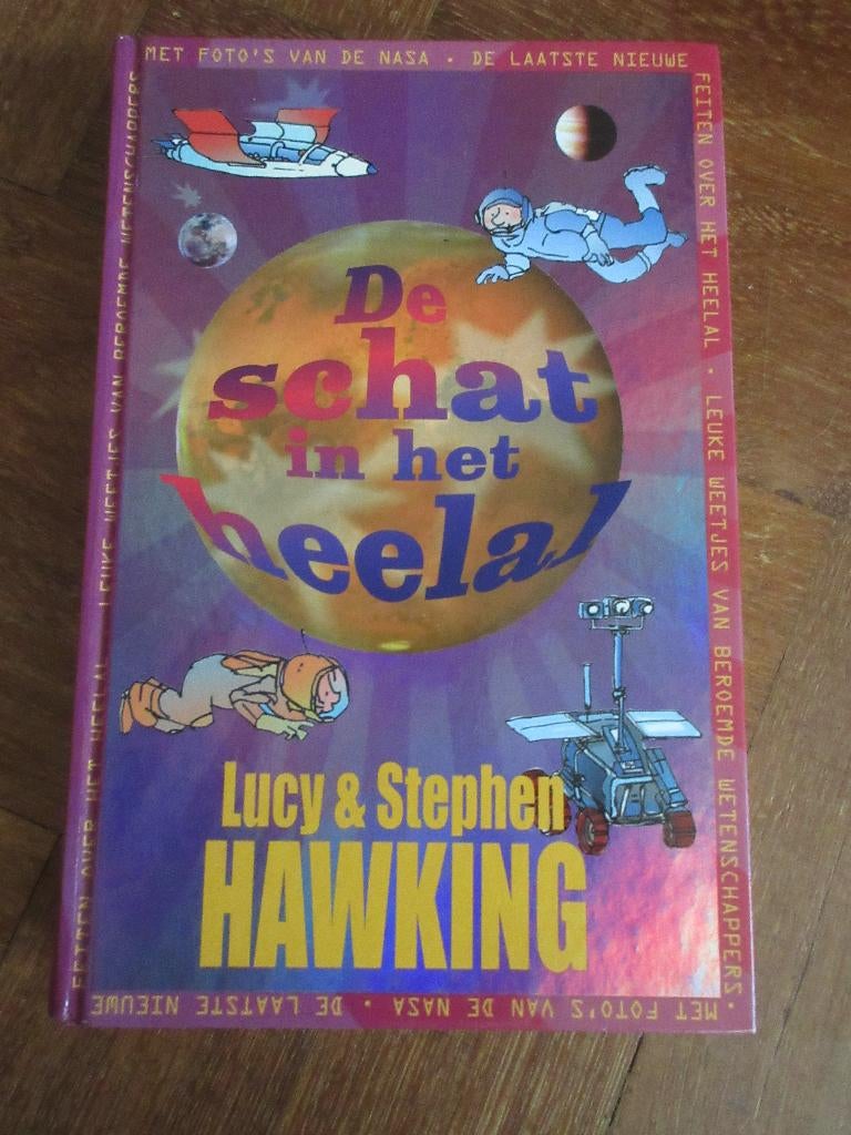 De schat van het heelal Lucy & Stephen Hawking, Boeken, Ophalen of Verzenden, Gelezen