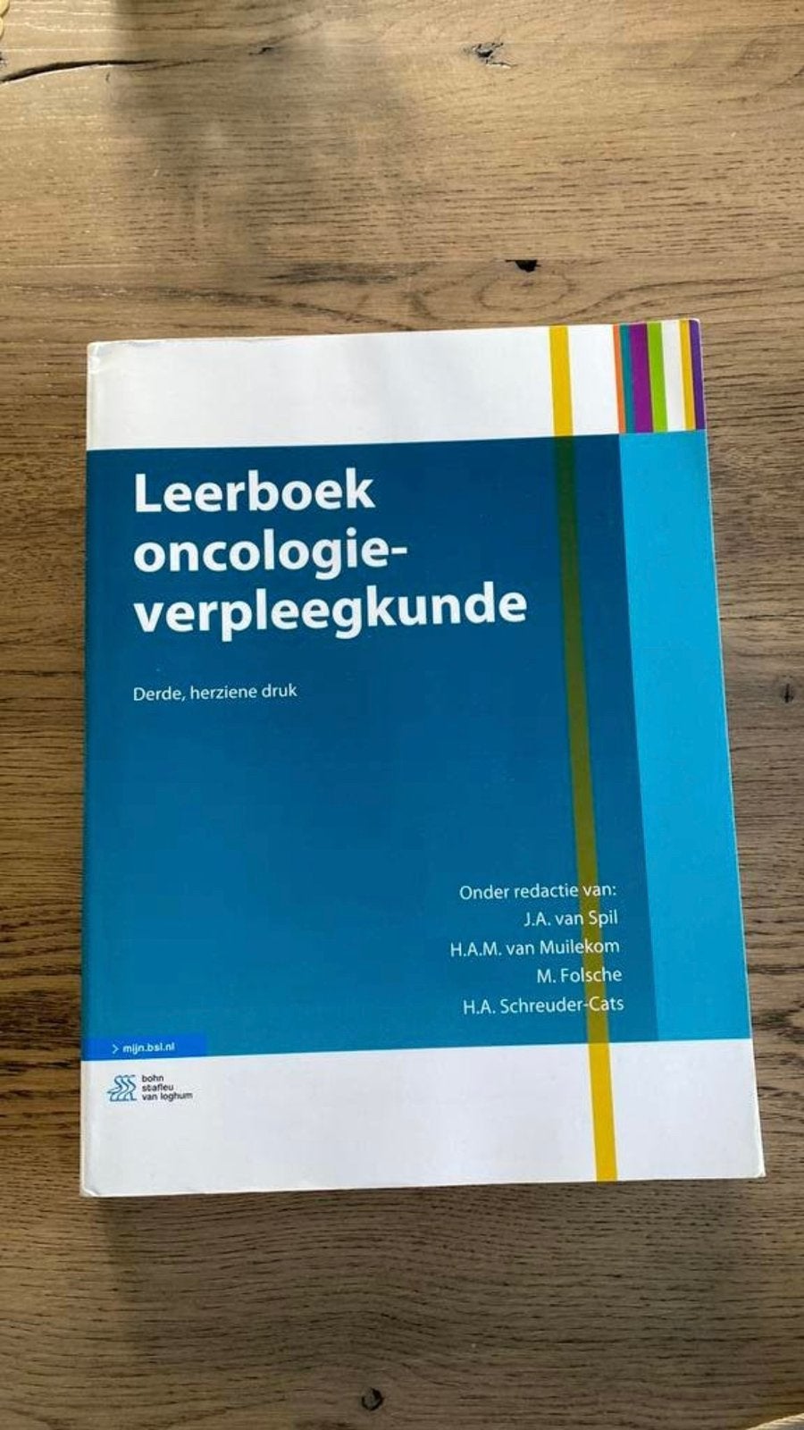 Leerboek Oncologieverpleegkunde - 3e herziene druk, Boeken, Ophalen of Verzenden, Gamma, Zo goed als nieuw, HBO