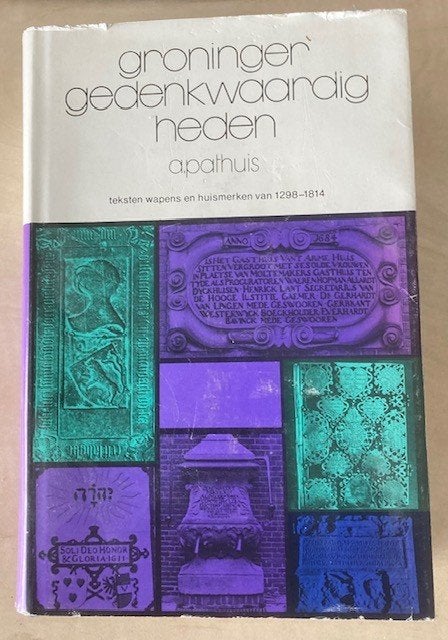 Groninger Gedenkwaardigheden (A. Pathuis), A. Pathuis, Ophalen of Verzenden, 20e eeuw of later, Gelezen