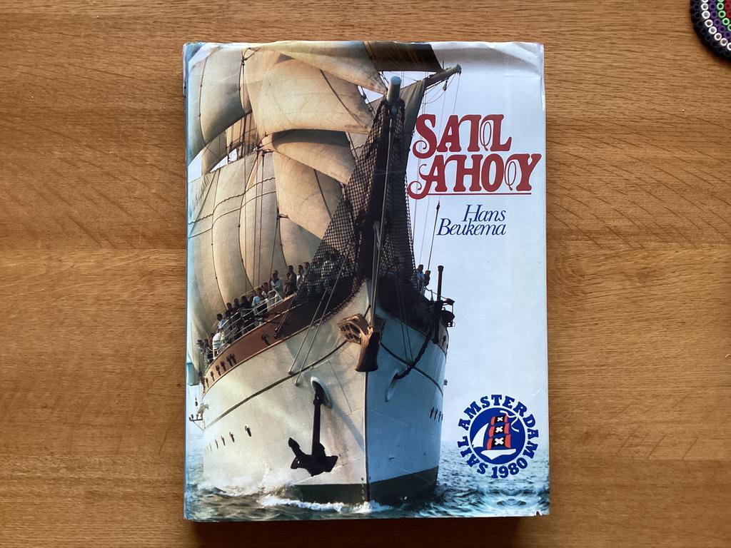 Sail Ahoy, Sail Amsterdam 1980/ Hans Beukema, Ophalen of Verzenden, Zo goed als nieuw, Boek of Tijdschrift