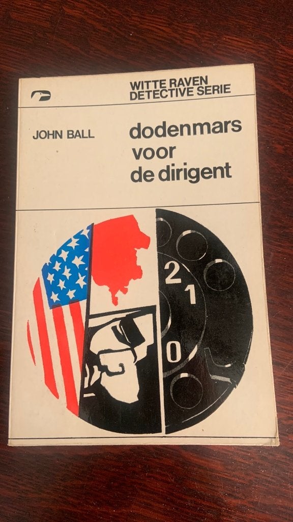 Dodenmars voor de dirigent - John Ball, Boeken, Ophalen of Verzenden