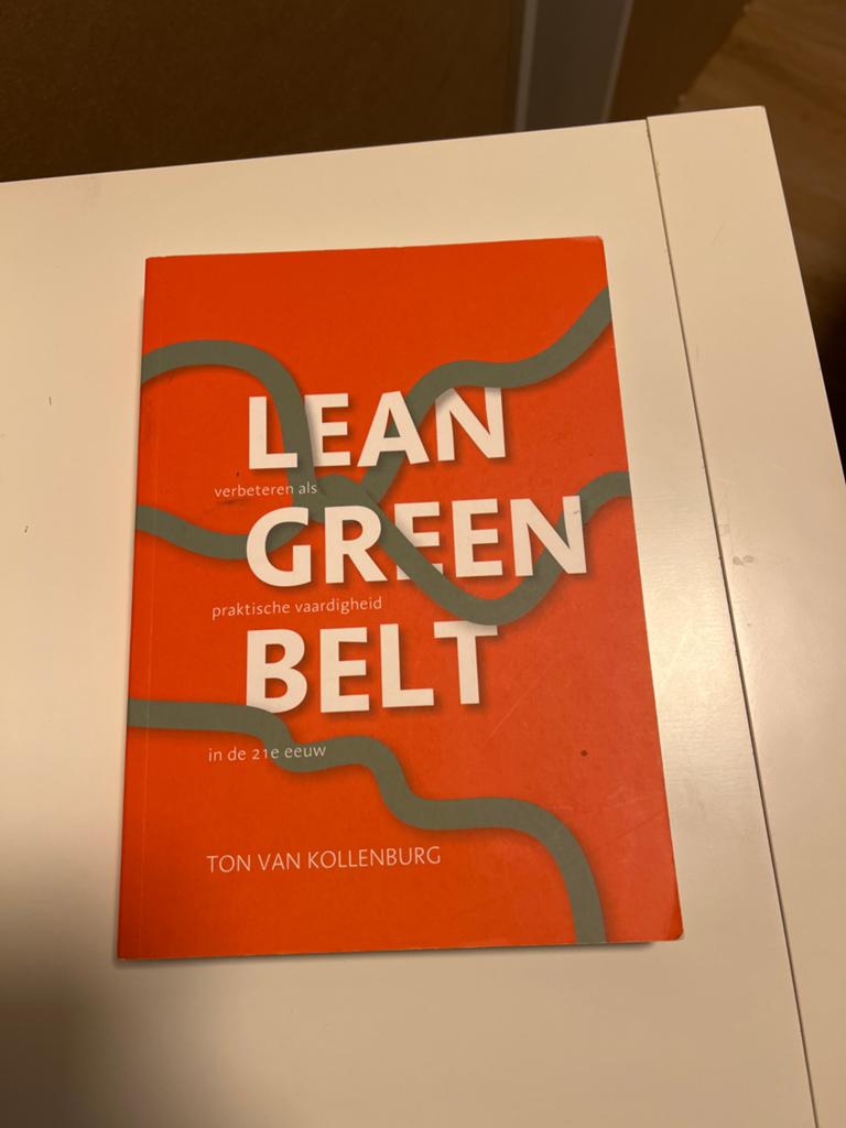 Lean Green Belt: Verbeteren als praktische vaardigheid, Ophalen of Verzenden, Gamma, Zo goed als nieuw, HBO