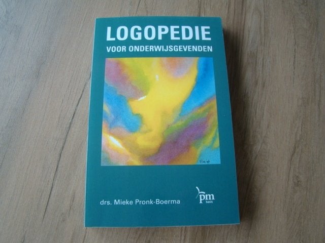 Logopedie voor onderwijsgevenden door M. Pronk / NIEUW, Boeken, Nieuw, Alpha, M. Pronk-Boerma, HBO