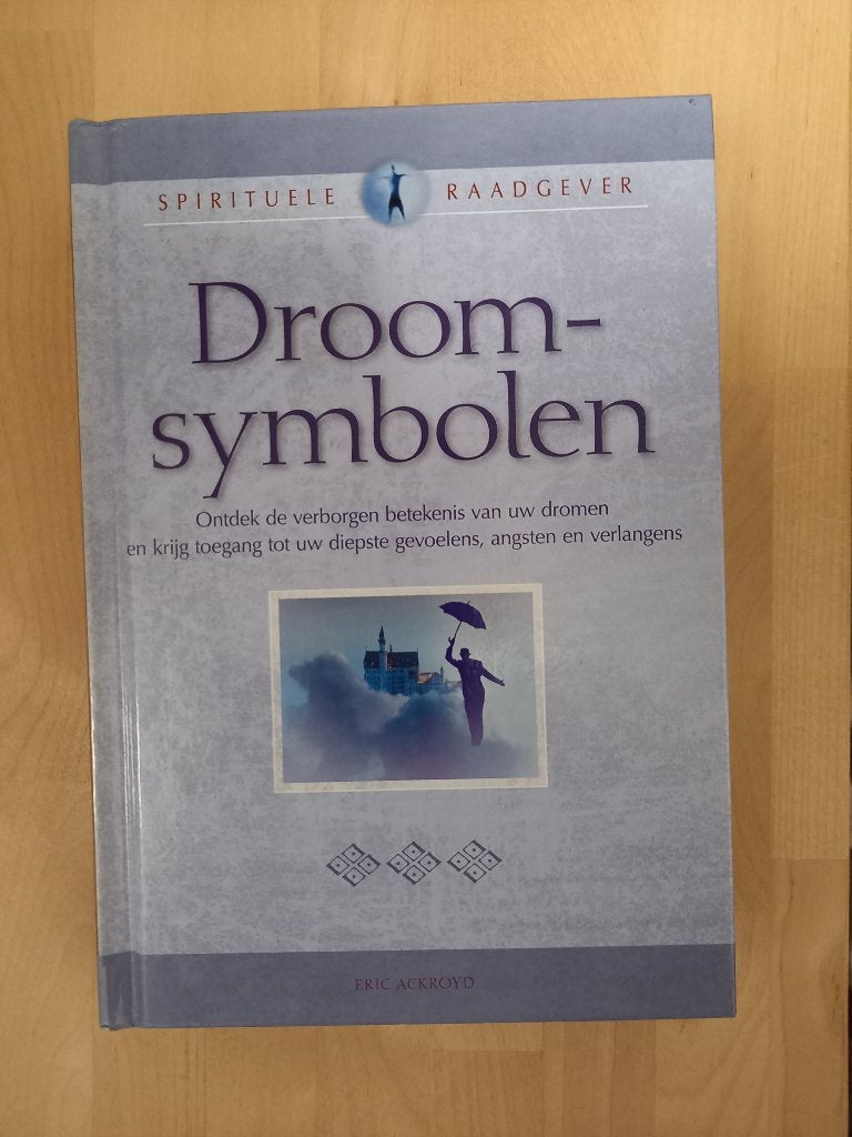 Droomsybolen (Eric Ackroyd), Boeken, Ophalen of Verzenden, Zo goed als nieuw, Spiritualiteit algemeen, Overige typen