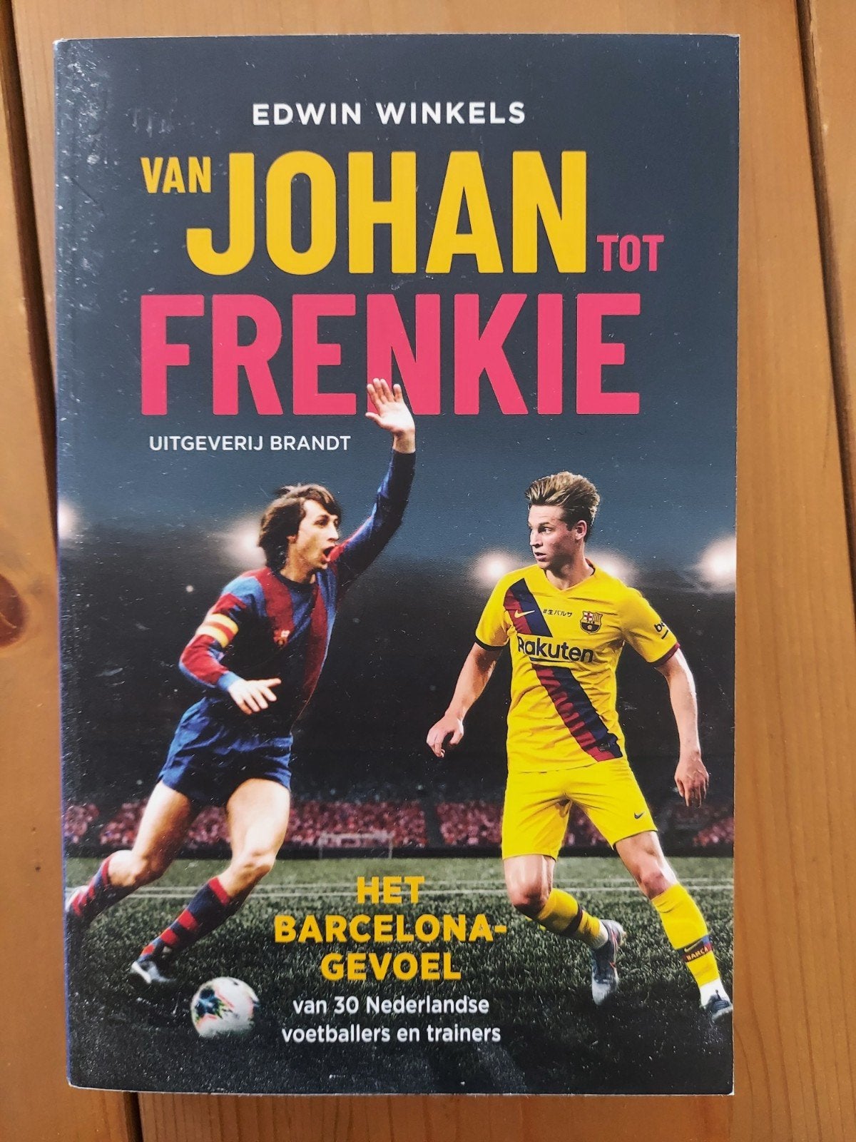 Van Johan tot Frenkie - Het Barcelona-gevoel, Ophalen of Verzenden, Nieuw, Edwin Winkels, Overige sporten