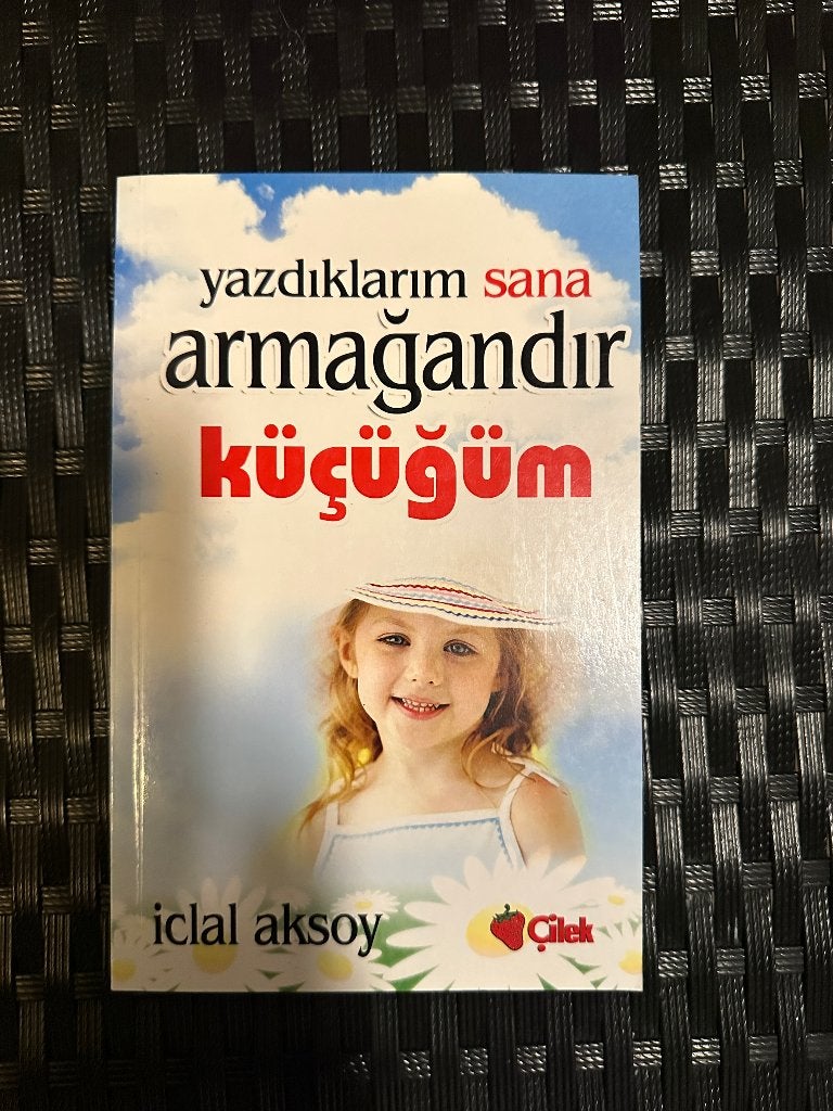 Yazdıklarım Sana Armağandır Küçüğüm, Ophalen of Verzenden, Nieuw, İclal Aksoy
