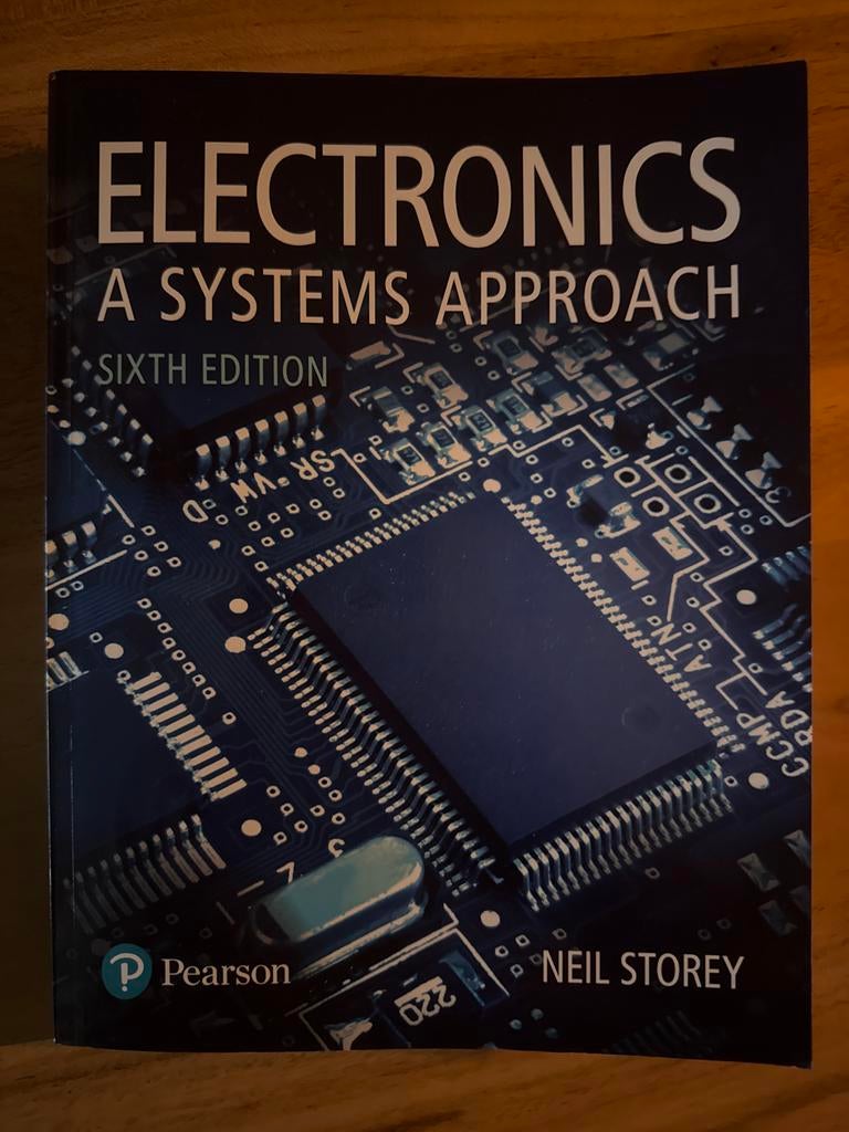 Electronics: A Systems Approach - Zesde Editie, Boeken, Ophalen of Verzenden, Zo goed als nieuw, Elektrotechniek