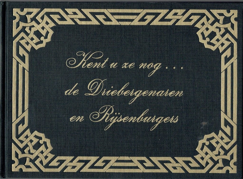 Kent u ze nog... de Driebergenaren en Rijsenburgers, Wim Harzing, Ophalen of Verzenden, 20e eeuw of later, Gelezen