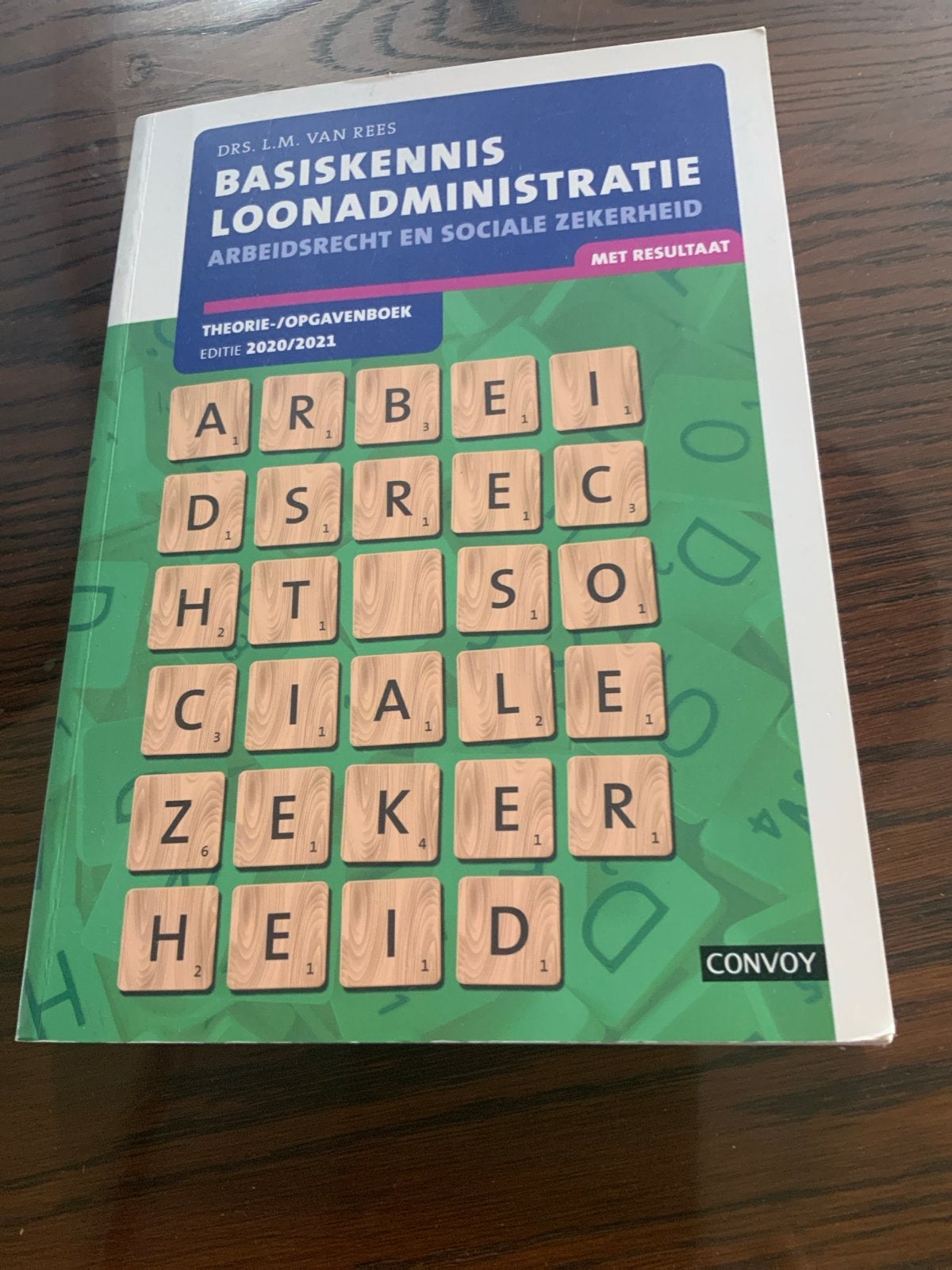 Basiskennis Loonadministratie Arbeidsrecht en Sociale Zekerh, Boeken, Studieboeken en Cursussen, Zo goed als nieuw, MBO, Gamma