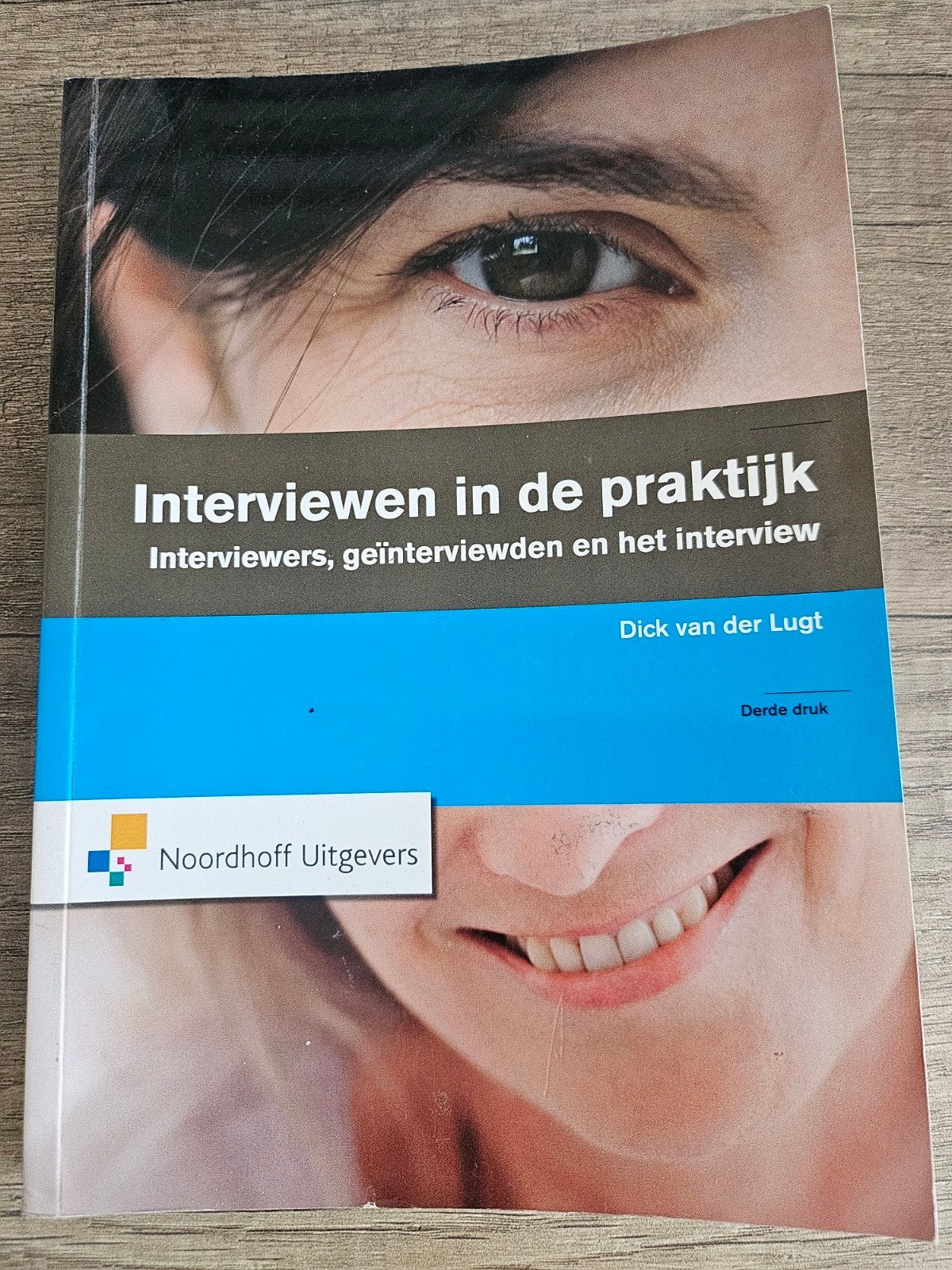 Interviewen in de praktijk - Dick van der Lugt (Derde druk), Boeken, Zo goed als nieuw, Dick van der Lugt, Gamma, HBO