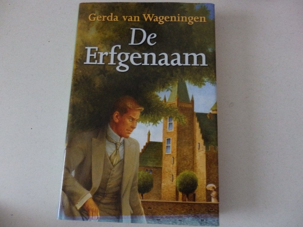 De erfgenaam,  Gerda van Wageningen, Ophalen of Verzenden, Zo goed als nieuw, Zeeland