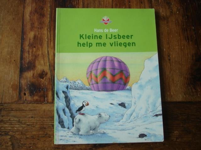 kleuter.07(786) kleine ijsbeer help me vliegen !  hans de, Ophalen of Verzenden, Zo goed als nieuw, Fictie algemeen