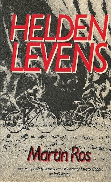 Wielrennen Helden Levens - Martin Ros BOEK 9026951310, Ophalen of Verzenden, Gelezen, Martin Ros