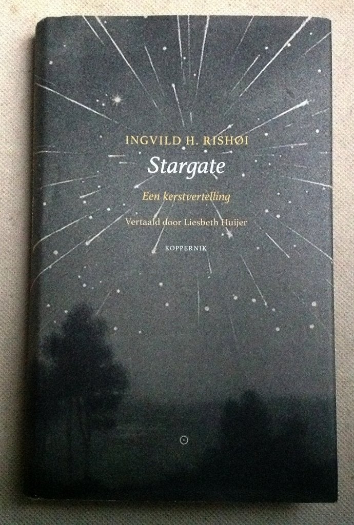 Stargate Een kerstvertelling Ingvild H. Rishøi, Verzenden, Zo goed als nieuw, Ingvild H. Rishøi