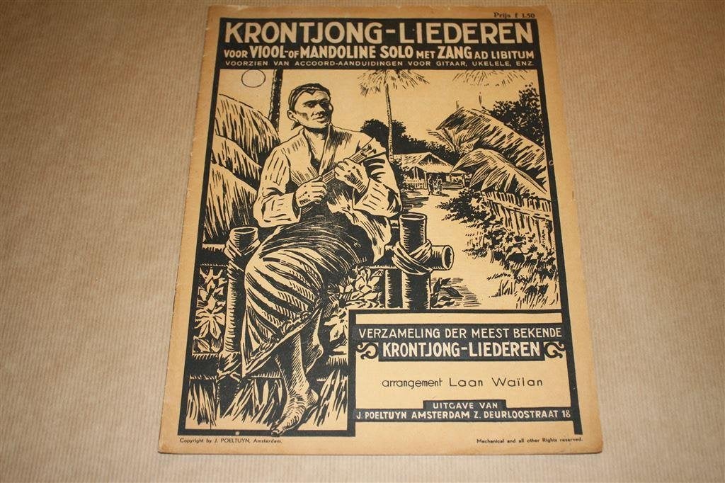 Krontjong-liederen - Oude uitgave circa 1950, Ophalen of Verzenden, Gelezen