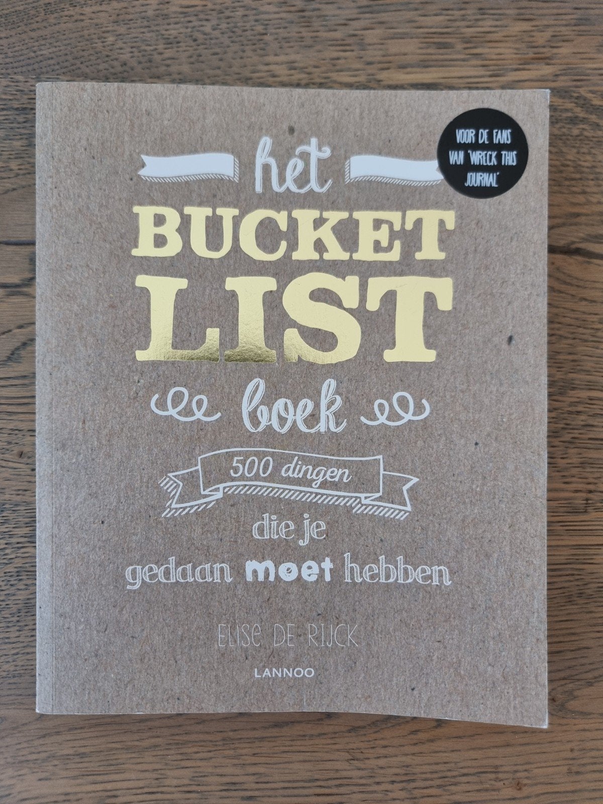 Elise De Rijck - Het Bucketlist boek, Elise De Rijck, Ophalen of Verzenden, Zo goed als nieuw, Mode algemeen