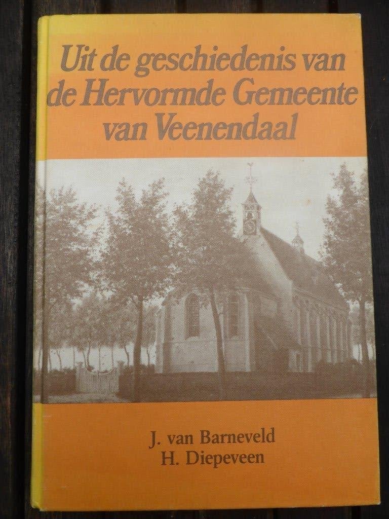 Uit de geschiedenis van de Hervormde gemeente Veenendaal, Boeken, Ophalen of Verzenden, Gelezen