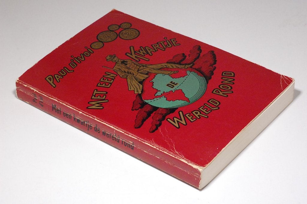 Met een kwartje de wereld rond - Paul d'Ivoi 1975, Gelezen, Verzenden, Paul d'Ivoi, Fictie
