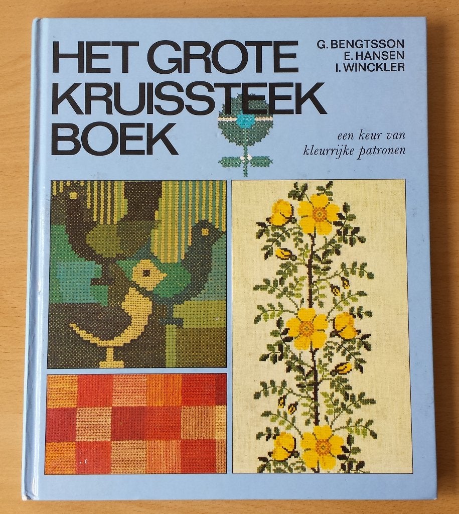 Het Grote Kruissteek Boek - G. Bengtsson e.a. - 1982, Patroon, Gebruikt, Ophalen of Verzenden, Nvt