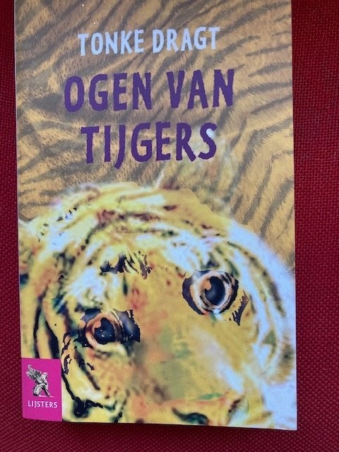 Ogen van Tijgers - Tonke Dragt, Gelezen, Tonke Dragt, Ophalen of Verzenden, Fictie