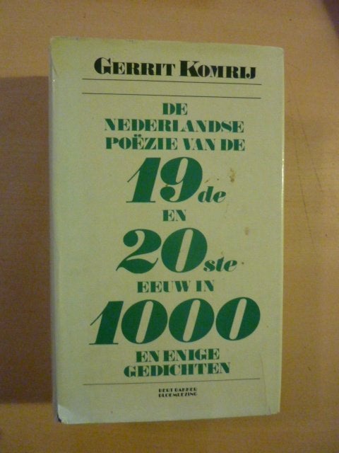 Gerrit Komrij - De poëzie van de 19de en 20ste eeuw in gedic, Boeken, Verzenden, Zo goed als nieuw
