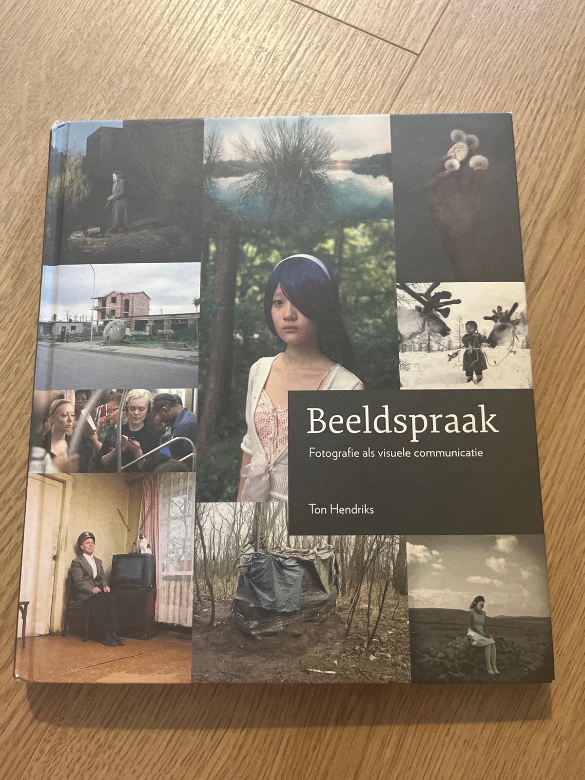 Beeldspraak: Fotografie als visuele communicatie - Ton Hendr, Ophalen of Verzenden, Zo goed als nieuw, Fotografie algemeen