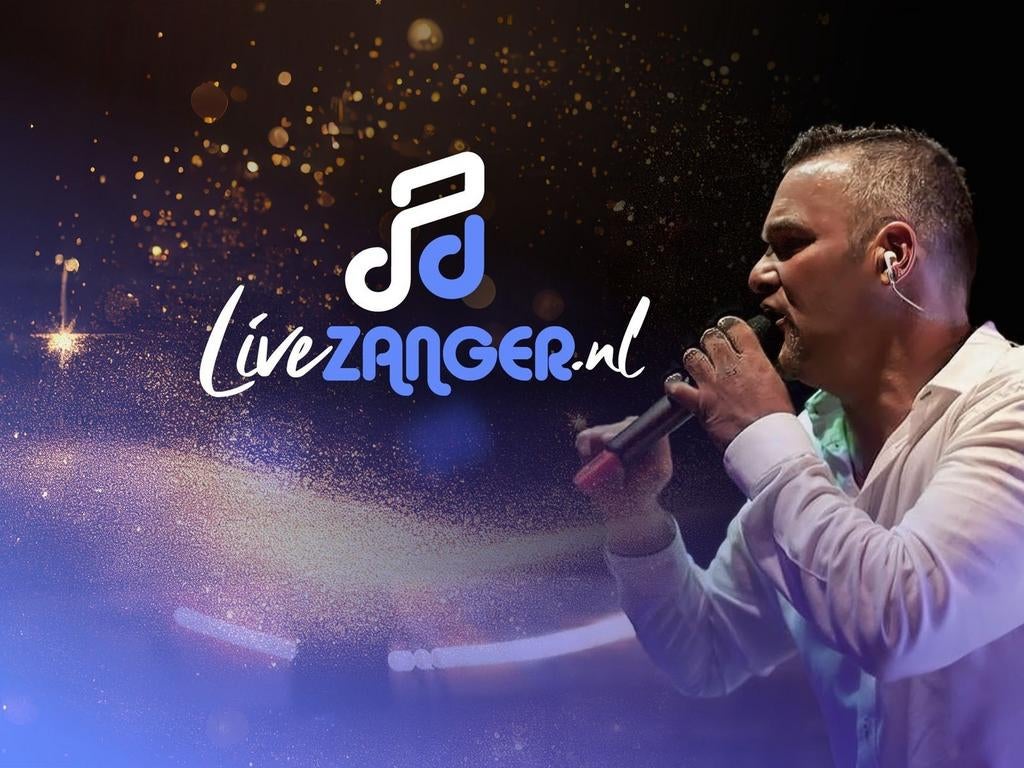 Livezanger voor uw feest, borrel, bbq, oud en nieuw?