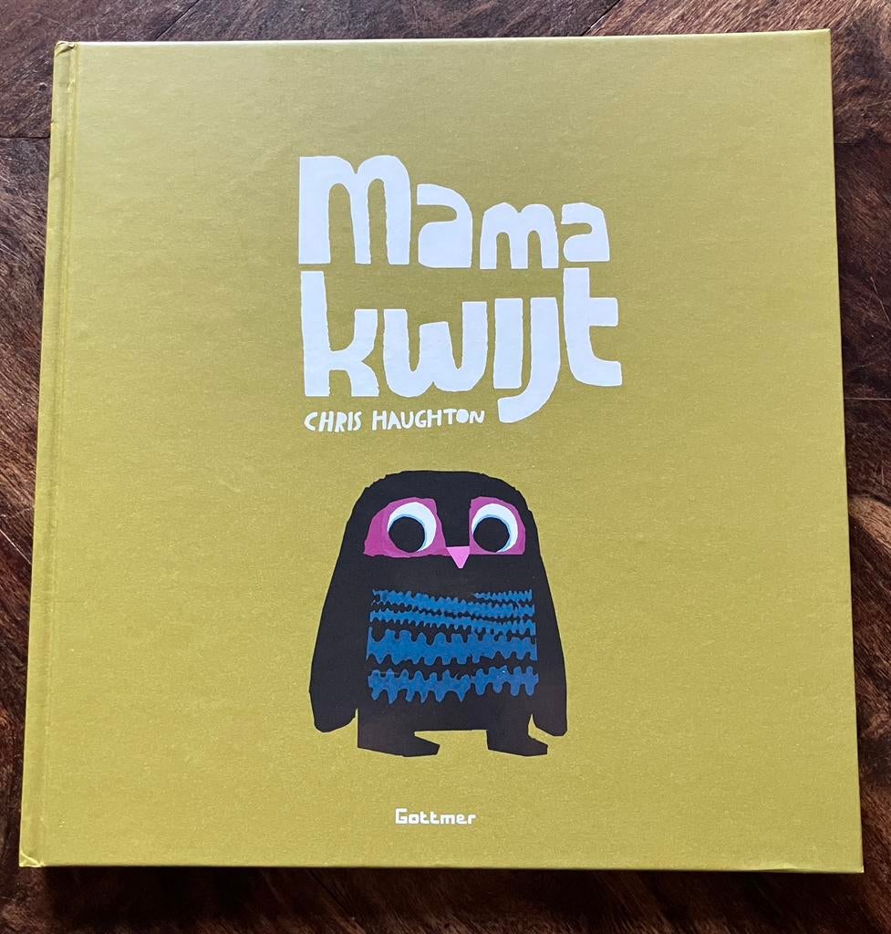 Mama kwijt, 3 tot 4 jaar, Chris Haughton, Ophalen of Verzenden, Zo goed als nieuw