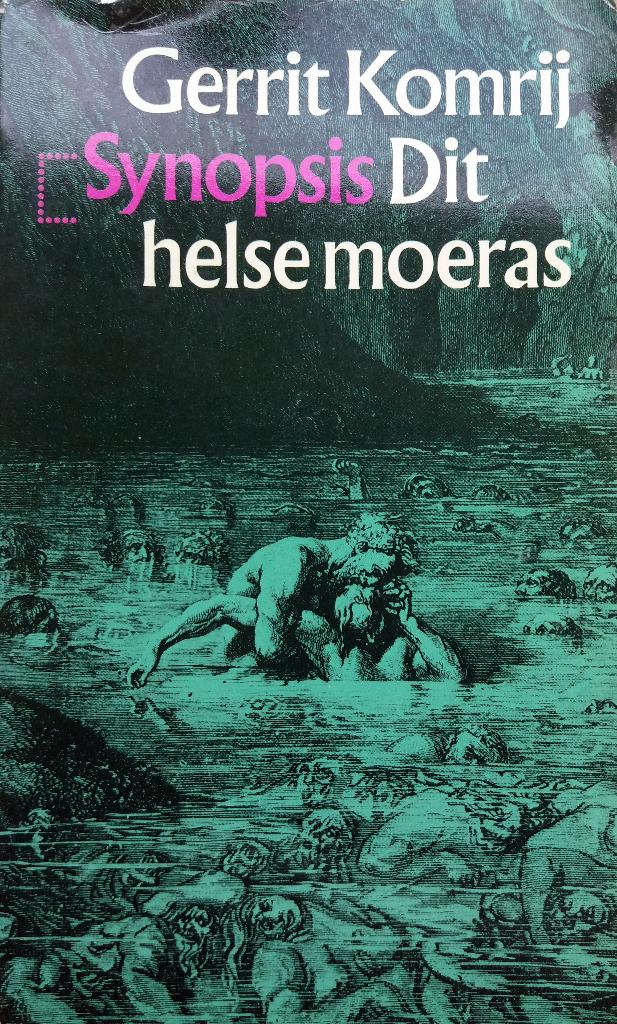 Gerrit Komrij - Dit helse moeras (Ex.3), Ophalen of Verzenden, Gelezen, Nederland