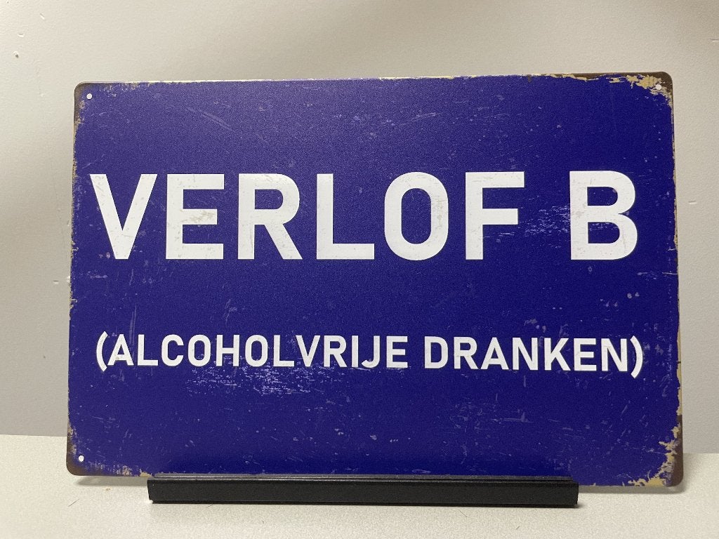 Verlof B, metalen tekstbord (Old Look), Www.pand50.nl, Nieuw, Ophalen of Verzenden, Printer 29B Coevorden