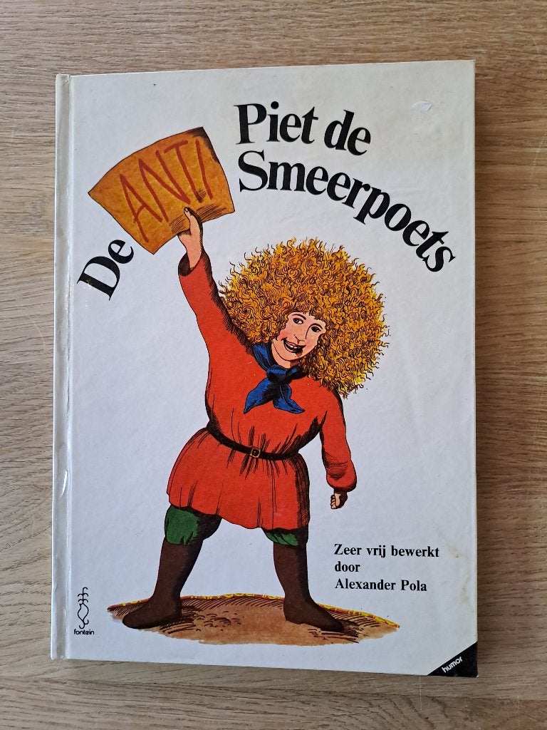 PIET DE ANTI SMEERPOETS. ALEXANDER POLA.  RETRO 1973., Gelezen, Alexander Pola, Fictie algemeen, Ophalen of Verzenden