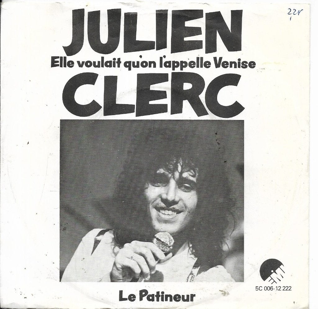 Julien Clerc-Elle voulalt quon l'appelle venise, Gebruikt, Overige genres, 7 inch, Overige typen