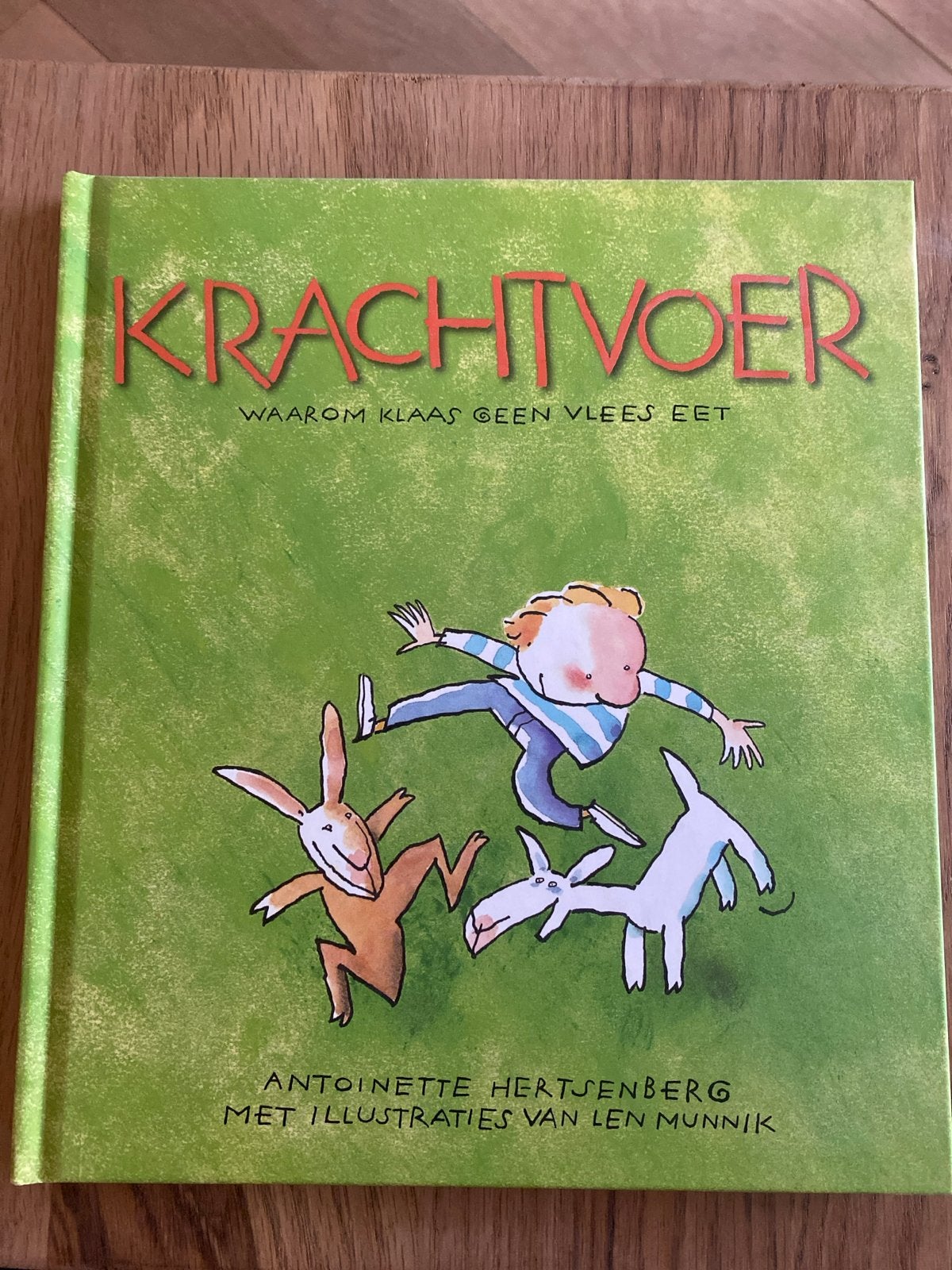 Krachtvoer: Waarom Klaas geen vlees eet - Kinderboek, Ophalen of Verzenden, Zo goed als nieuw, Fictie algemeen