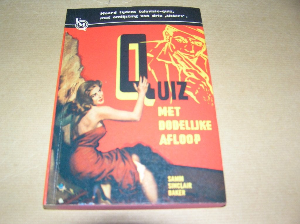 Quiz met Dodelijke Afloop -Samm Sinclair Baker(UMC Real 39), Ophalen of Verzenden, Zo goed als nieuw, Samm Sinclair Baker