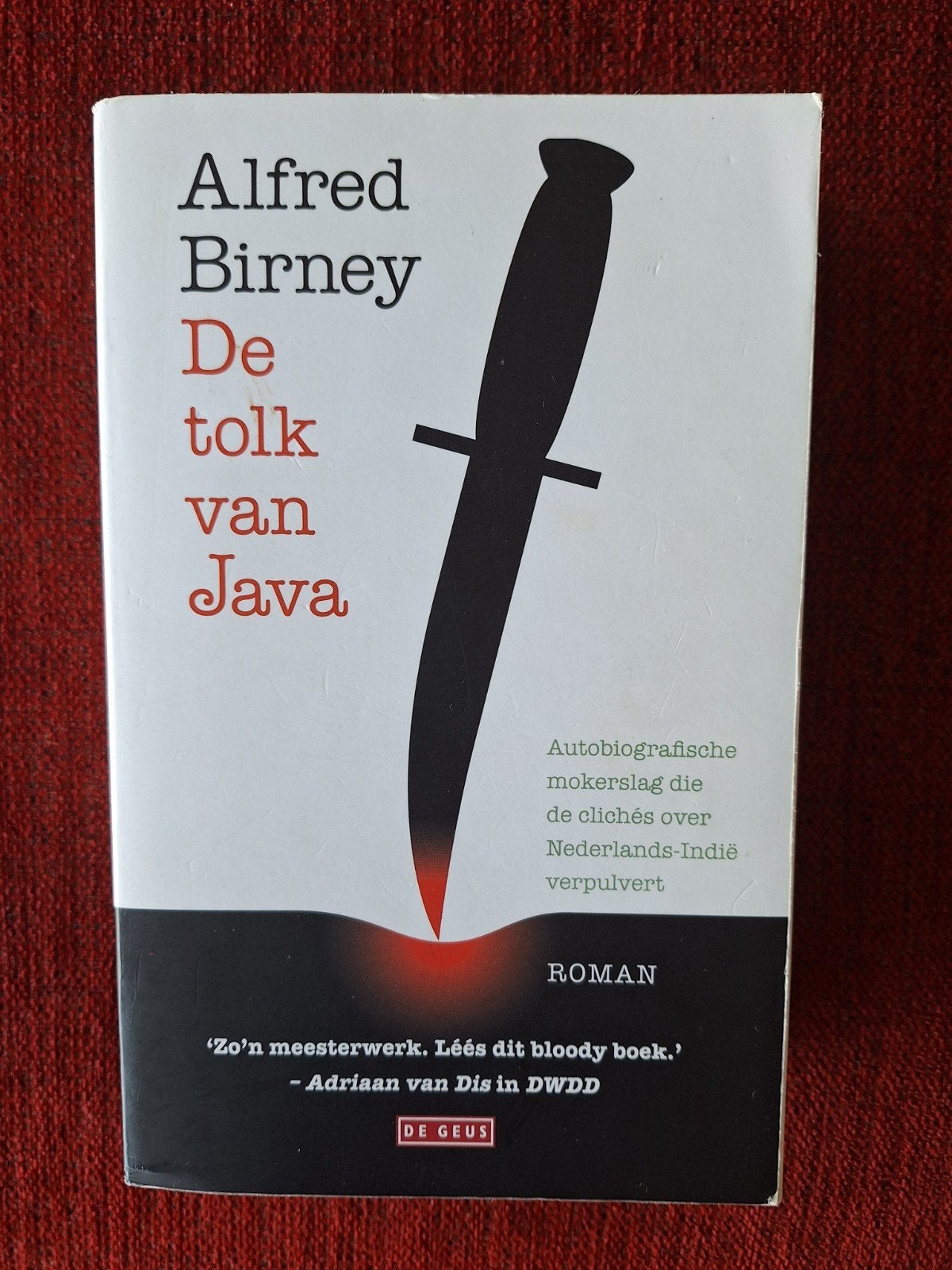 Alfred Birney - De tolk van Java, Boeken, Ophalen of Verzenden, Gelezen