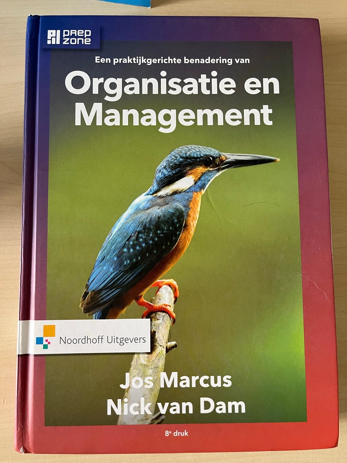 Organisatie en Management - Jos Marcus, Nick van Dam, Boeken, Ophalen of Verzenden, Gamma, Gelezen, HBO