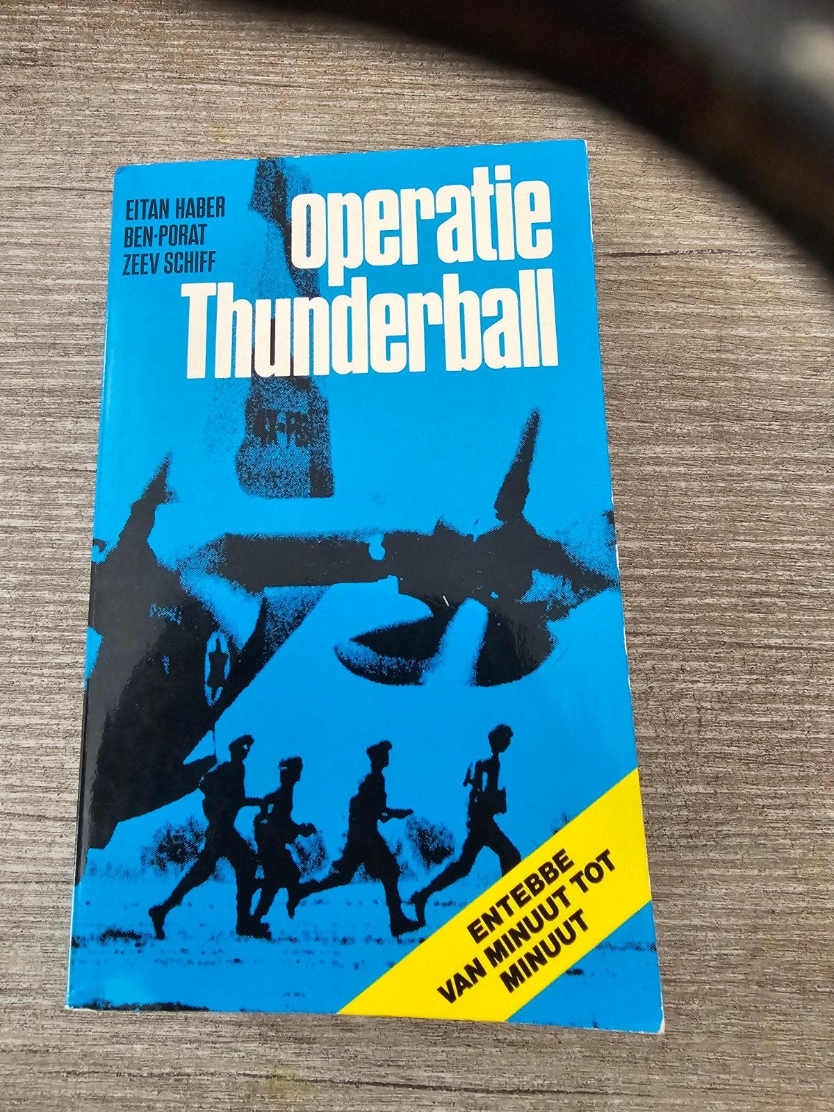 Operatie Thunderball - Eitan Haber, Ben-Porat, Zeev Schiff, Ophalen of Verzenden, Gelezen, Eitan Haber, Ben-Porat, Zeev Schiff