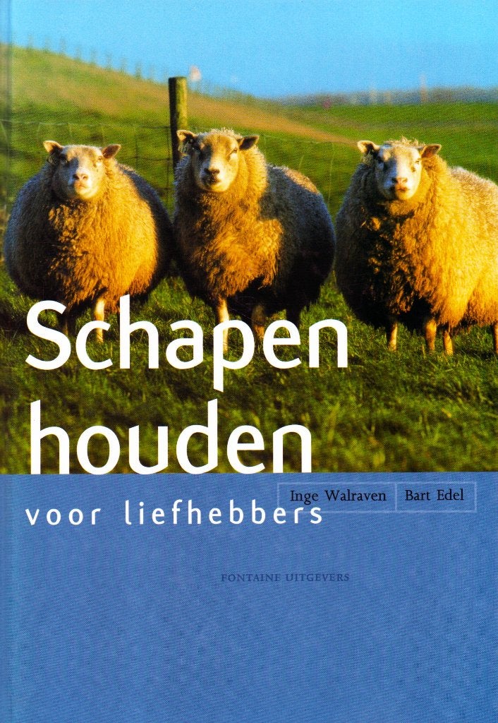 Schapen Houden - Bart Edel & Inge Walraven / 9789059560154, Boeken, Bart Edel & Inge Walraven, Ophalen of Verzenden, Zo goed als nieuw