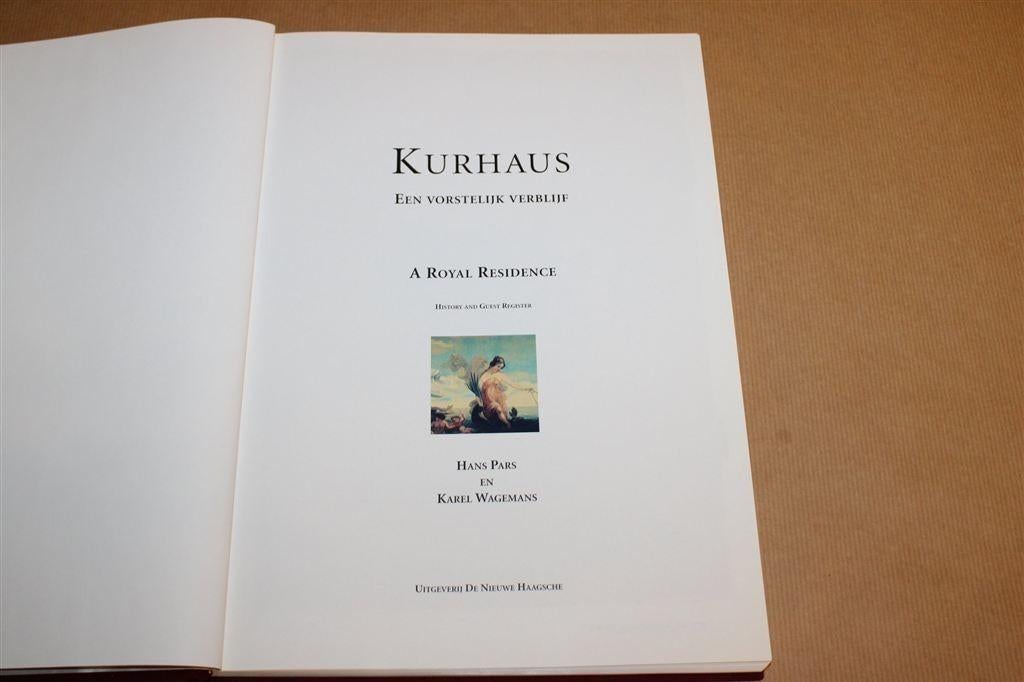 Kurhaus Scheveningen — Geschiedenis & Gastenboek, Ophalen of Verzenden, Gelezen